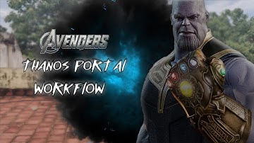 THANOS PORTAL | WORKFLOW | BOUJOU , AFTER EFFECTS , 3DS MAX | TUTORIAL