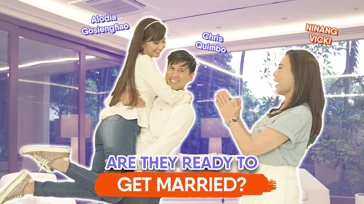 ARE THEY READY TO GET MARRIED - ALODIA & CHRIS | D...