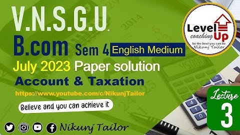 SY B com sem-4 Taxation paper solution ATKT July 2022 | Part-3| VNSGU