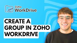 How to Create a Group in Zoho WorkDrive [2026 Full Guide]