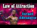 Israel adesanya ufc champion  law of attraction and manifesting success motivational