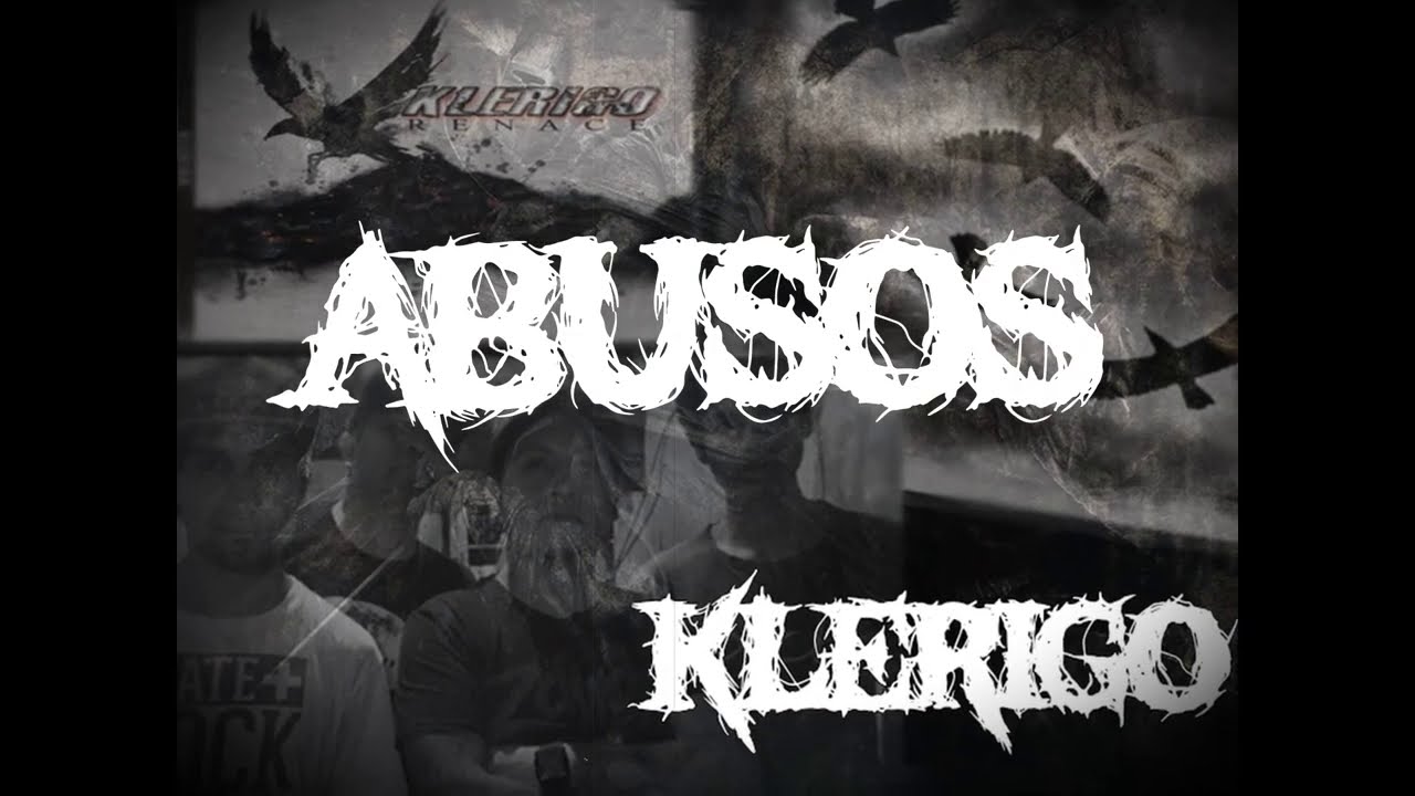 KLERIGO – Sangre, Abusos y Revolución (lyric video)