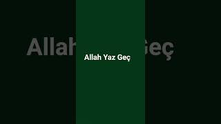 Subhanallah Elhamdullah Leilheilallah Ishlas Allah Yaz Geç Ağa Bere