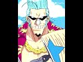 Franky Edit #onepiece #frankyedit
