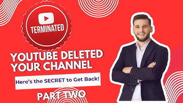YouTube Channel Terminated? Legal Ways to Come Back, Monetize & Protect Your Channel (Part 2)