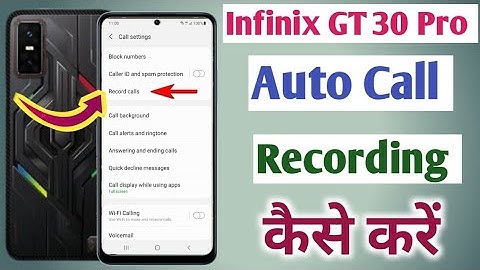 Auto Call Recording kaise kare infinix gt 30 Pro 5g/Call Recording settings/auto call recording