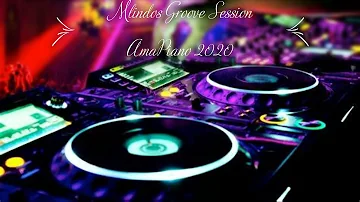 Mlindos Groove Sessions AmaPiano 2020