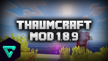 How To Install Thaumcraft Mod Minecraft 1.8.9
