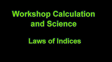 Workshop Calculation and Science || Laws of Indices