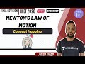 Newton's Law of Motion - Concept Mapping | NEET Physics | NEET 2020 | Aman Singh