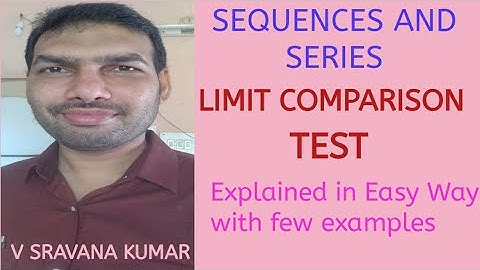 LIMIT COMPARISION TEST IN TELUGU SEQUENCES AND SERIES RELATED