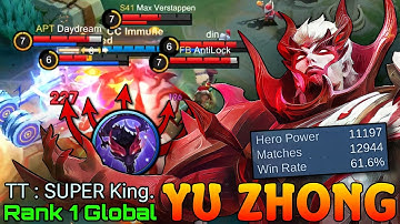 Big Monster Yu Zhong 12,900+ Matches - Top 1 Global Yu Zhong by TT : SUPER King. - Mobile Legends 