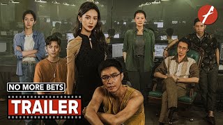No More Bets - Official Trailer