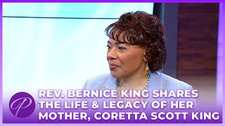 #PortiaPlayback: Rev. Bernice King Shares The Life & Legacy of Her Mother, Coretta Scott King