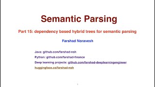 Part 15: dependency based hybrid trees for semantic parsing