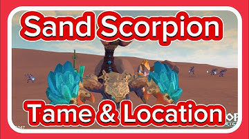 Utopia Origin | Sand Scorpion Tame & All Location | Recipe 🦂🦂🦂