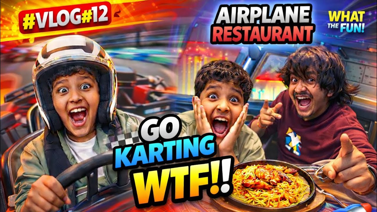 Go Karting + Airplane Restaurant = WHAT THE FUN?! 🤯 | #Vlog12