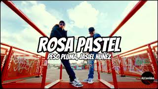 Peso Pluma, Jasiel Nuñez - Rosa Pastel