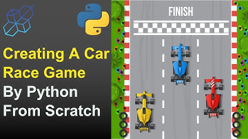 Creating A Car Race Game By Python from scratch