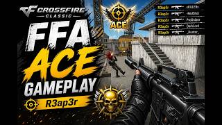 CrossFire Classic Server - FFA ACE Gameplay [Eagle Eye]