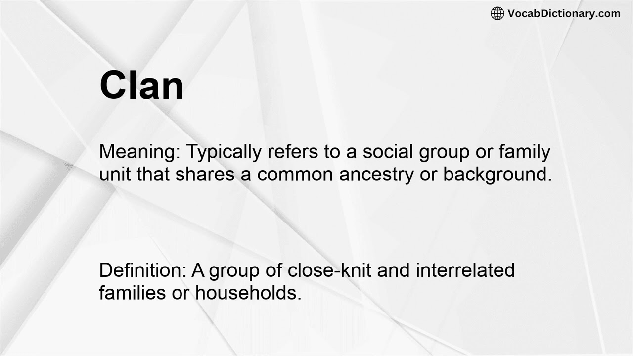 Clan Meaning