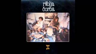 Watch Riblja Corba Egoista video