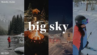 SKIING BIG SKY | best things to do in montana, winter activities + food!