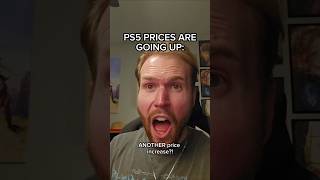 PS5 PRICES ARE GOING UP #shorts