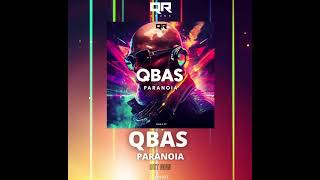 QBAS - PARANOIA [QRS037: OUT NOW!] | Melodic Techno & Progressive House