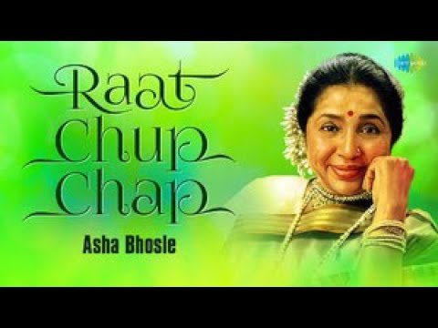 Raat Chup Chap  Asha Bhosle  Ghazal  Ghazal songs  Old Songs  Gulzar