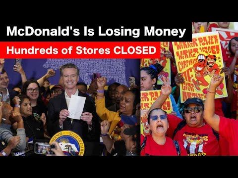 McDonald's Is Closing In California After $20 Minimum Wage Hike