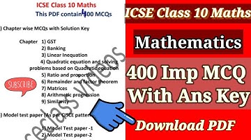 icse class 10 maths | 400 mcq with answer key | term 1 exam | download PDF |
