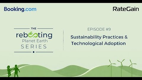 Sustainability Practices for Hoteliers: Insights from Booking.com