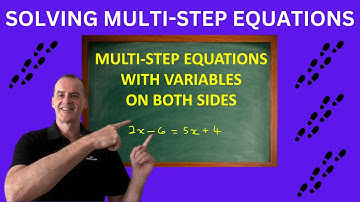 Solving Multi-Step Equations | Variable on both sides