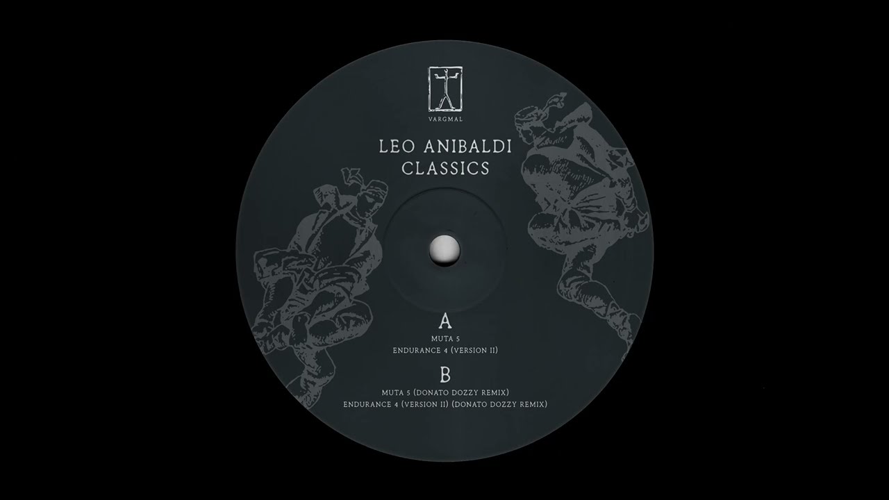 Leo Anibaldi - Endurance 4 (Version II) (Donato Dozzy Remix)