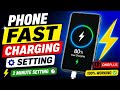 Phone Bahut Slow Charge hota hai ? | Aise Kare Fast Charge | Enable Fast Charging in Any Phone 2026