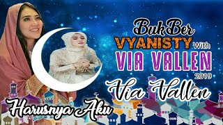 VIA VALLEN - HARUSNYA AKU | BUKBER VYANISTY WITH VIA VALLEN 2019