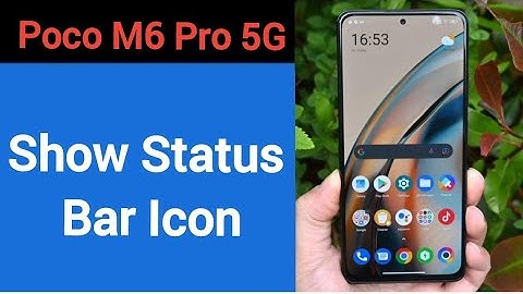 How to show status bar icon, Poco M6 pro 5G me status bar icon Kaise lagaen