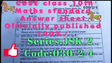 Cbse class 10 - Maths (standard) - Series: JSK/2 - Set -4 - Code : 030/2/4 - Officially Answer sheet