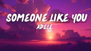 Download Lagu Someone Like You - Adele (Lyrics) 🎵🎵 MP3