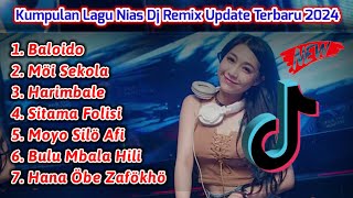 Kumpulan Dj Remix Nias Update Terbaru 2024 || @bintangniasofficial