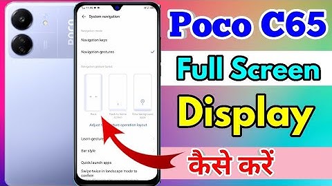 how to full screen display in poco c65 | poco c65 full screen display setting