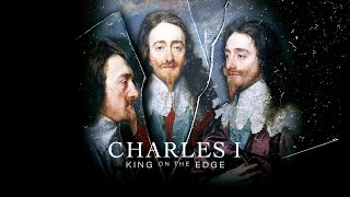 Charles I: King on the Edge (2024)