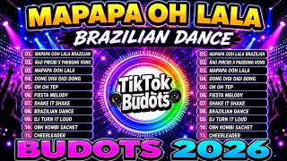 💥 MAPAPA OOOH LALA X BRAZILIAN TREND - BABY DOLLS | BUDOTS DANCE REMIX 2026