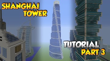 Minecraft Shanghai Tower Tutorial Part 3