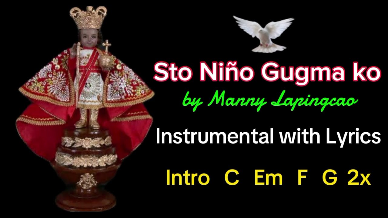 Sto Nio Gugma ko   by Manny Lapingcao Instrumental with Lyrics