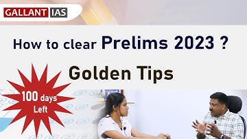 How to clear Prelims 2023 ? | Golden Tips | Gallant IAS