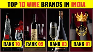Top 10 Wine Brands in India | Topular Facts