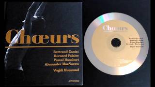 Video thumbnail of "Bertrand Cantat - La puissance de Cypris - Extrait de l'album Chœurs"
