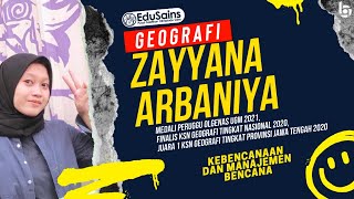 EDUSAINS - COURSES - GEOGRAFI WEEK 9 :  KEBENCANAAN DAN MANAJEMEN BENCANA